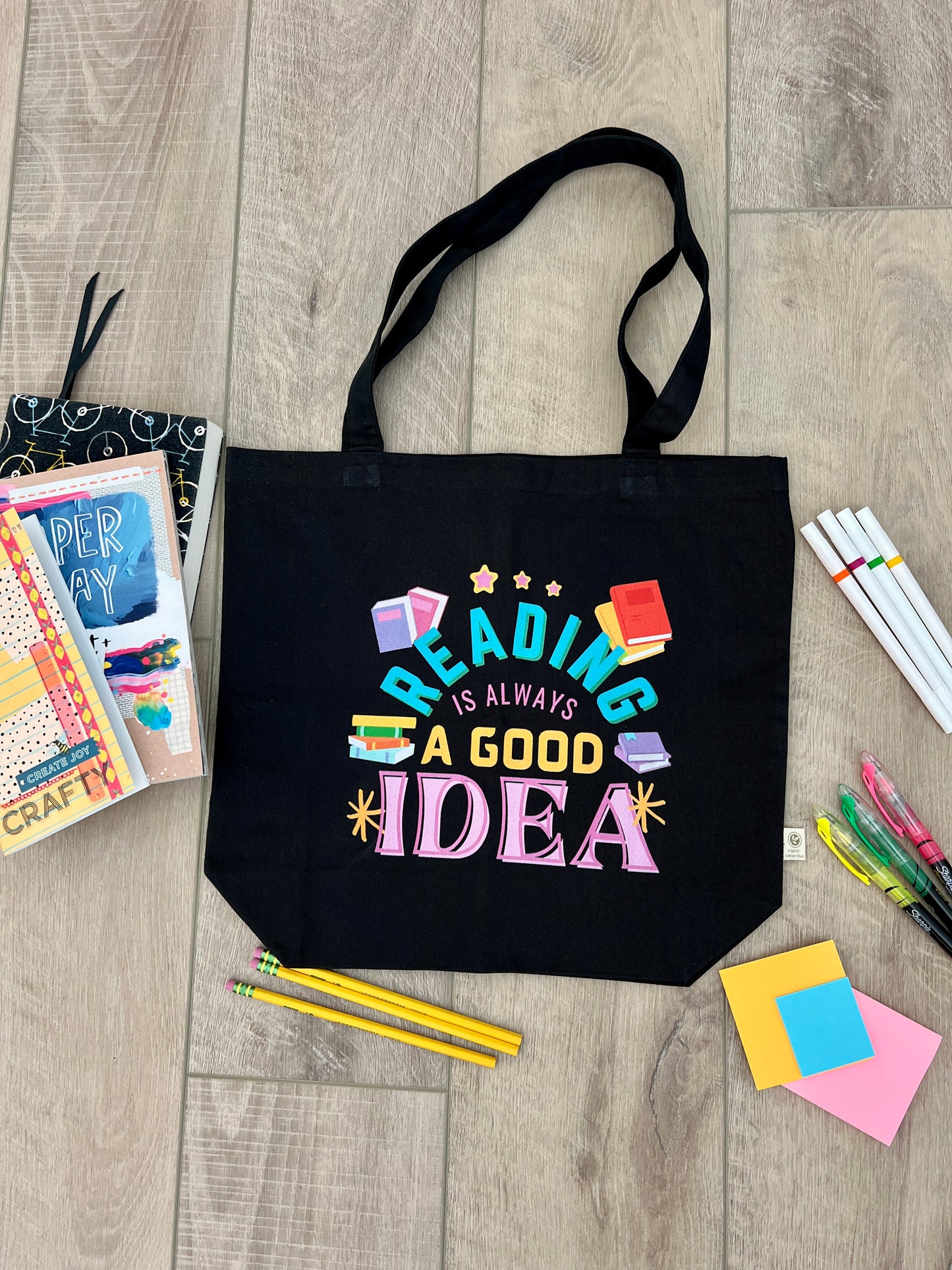 Tote Bag - Reading is Always a Good Idea