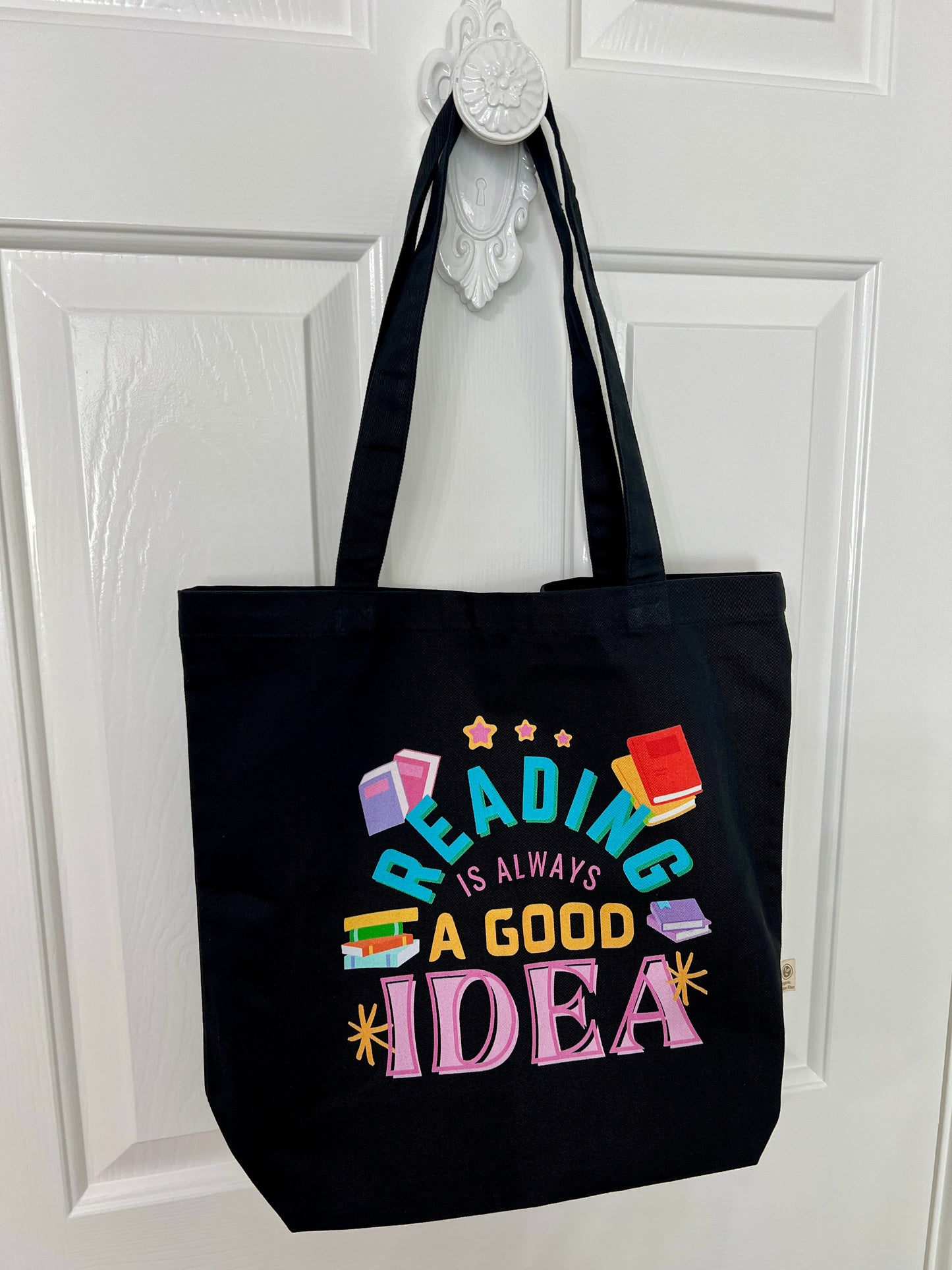 Tote Bag - Reading is Always a Good Idea