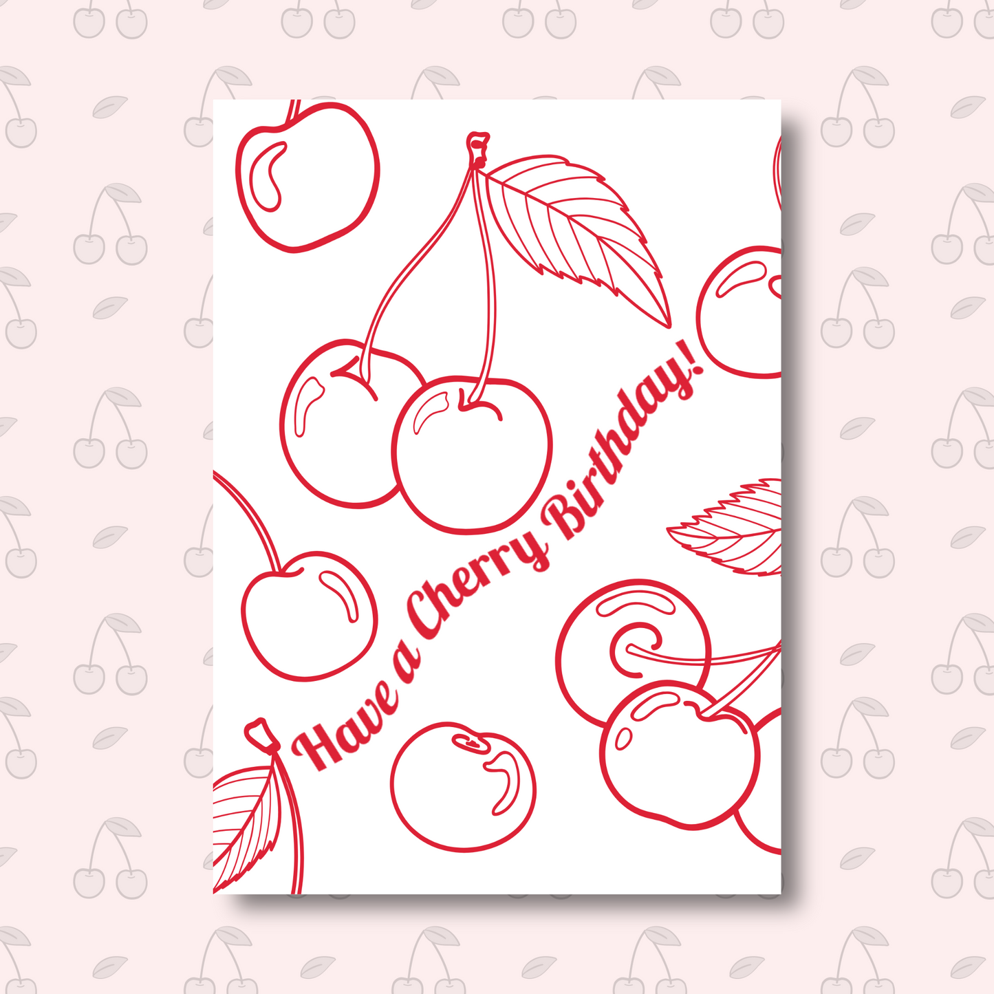 Have a Cherry Birthday! Greeting Card